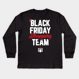 Black Friday Shopping Team Funny Christmas Kids Long Sleeve T-Shirt